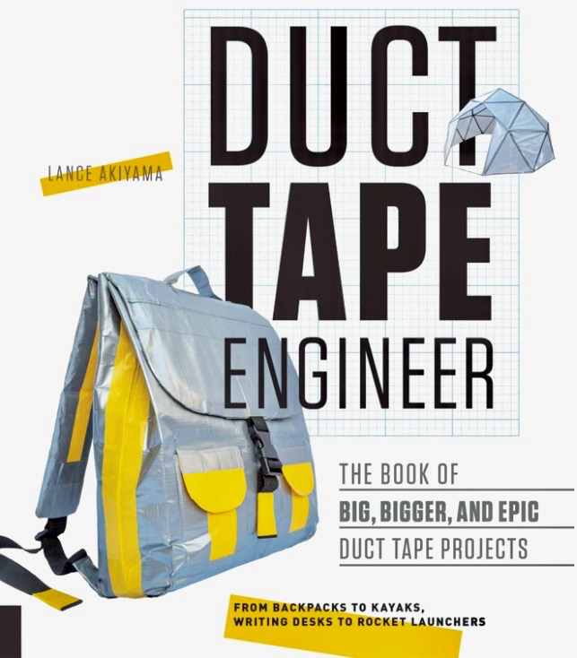 Cover of "Duct Tape Engineer" by Lance Akiyama.