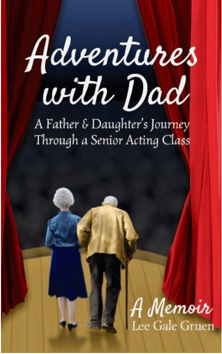 Cover of "Adventures with Dad," by Lee Gale Gruen. 