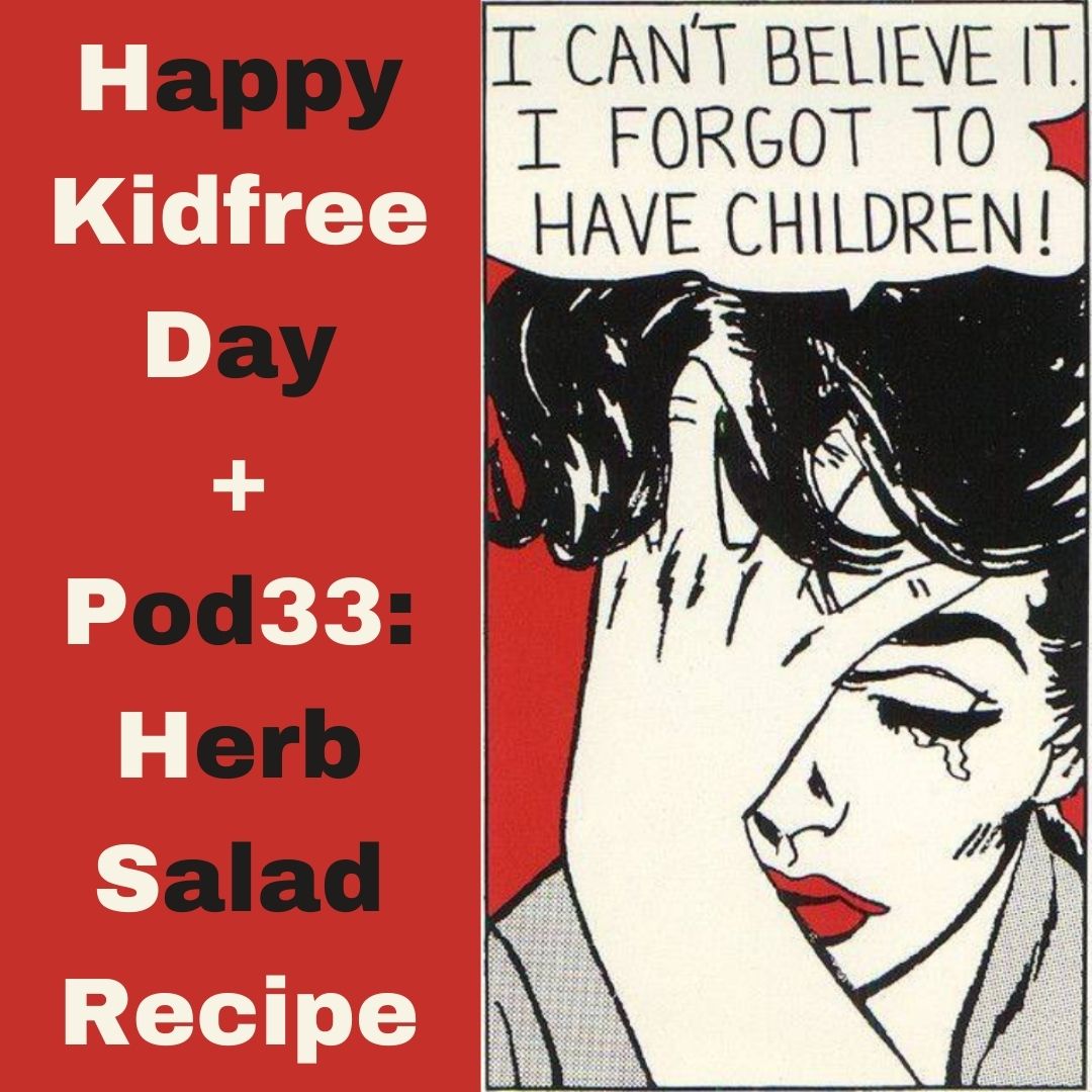 Graphic of comic book woman holding her head and saying, "I can't believe I forgot to have children" by Catherine Koettler.