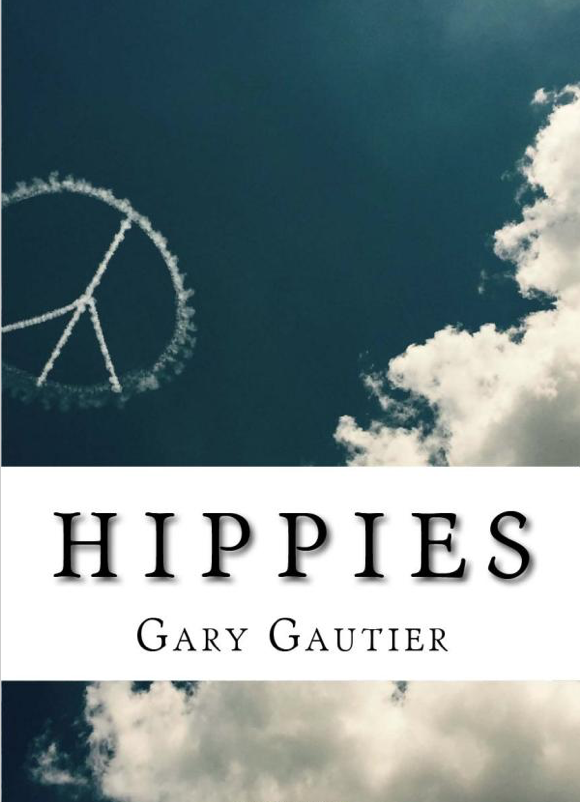 Cover of Hippies, by Gary Gautier.