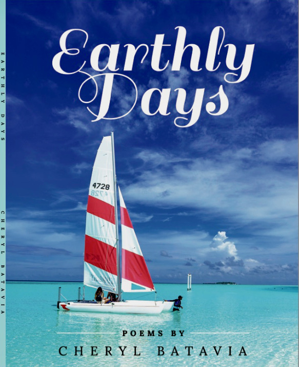 Cover of "Earthly Days," by Cheryl Batavia.