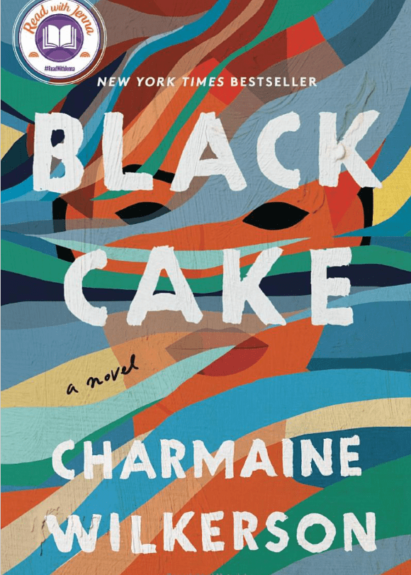 Cover of Black Cake, a novel by Charmaine Wilkerson.