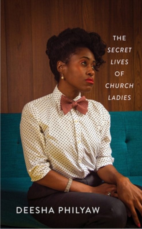 Cover of The Secret Lives of Church Ladies by Deesha Philyaw