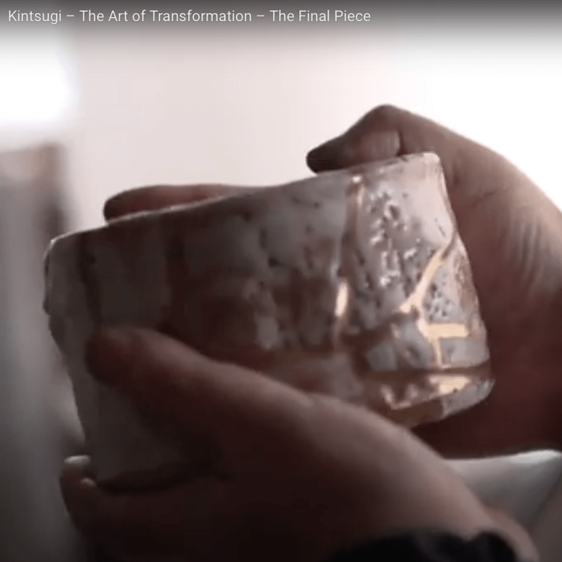Screenshot from "Kintsugi – The Art of Transformation – The Final Piece" https://youtu.be/tgQ0T_moQPg?feature=shared